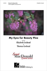 My Eyes for Beauty Pine SATB choral sheet music cover